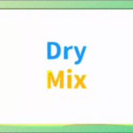 Dry Mix